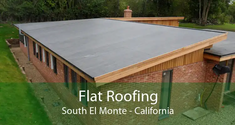 Flat Roofing South El Monte - California