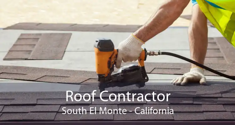 Roof Contractor South El Monte - California